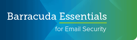 barracuda essentials for email security